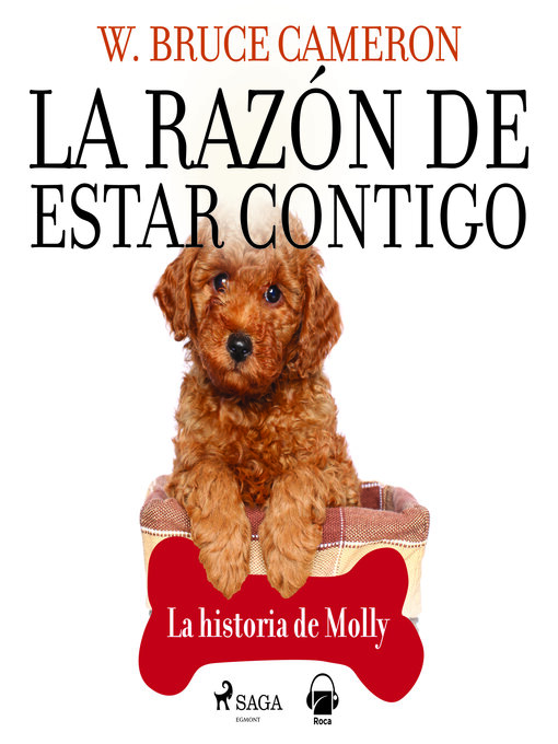 Title details for La historia de Molly by W. Bruce Cameron - Available